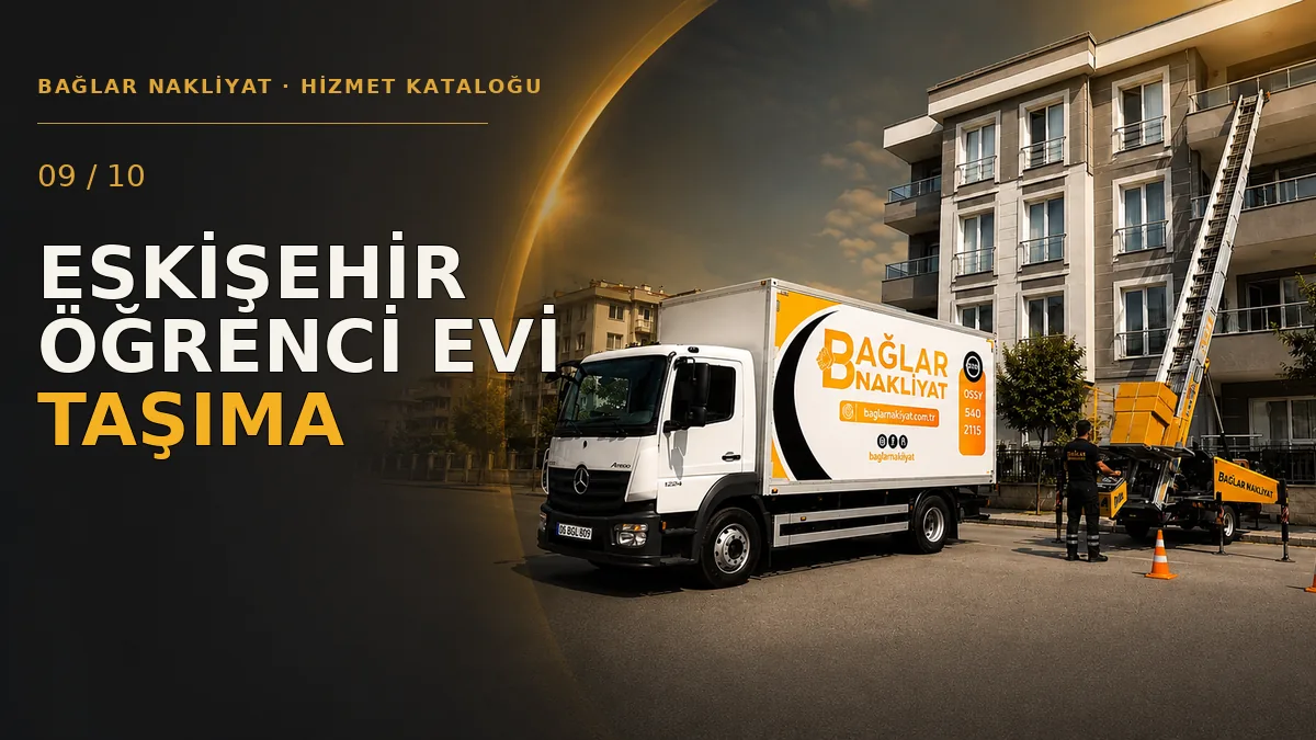 Eskişehir Öğrenci Evi Taşıma Hizmeti — Bağlar Nakliyat hizmet kapağı